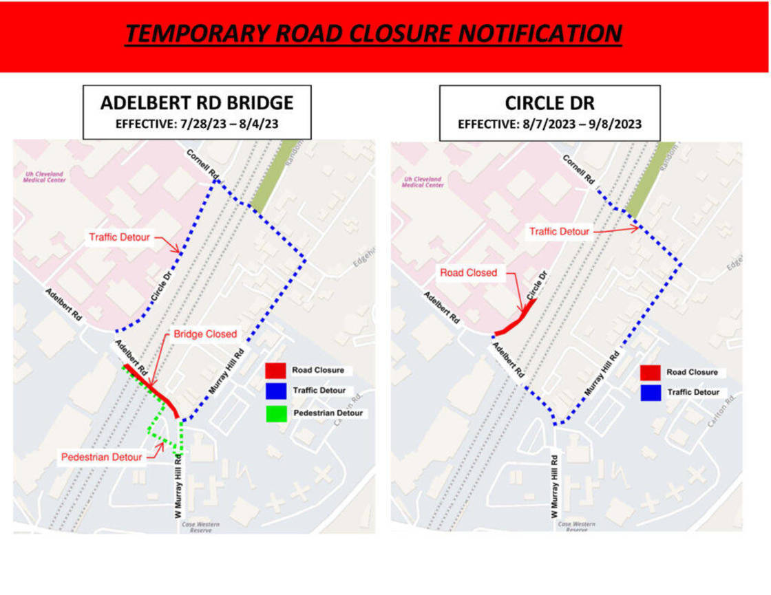 Adelbert Road Bridge  & Circle Drive Closures